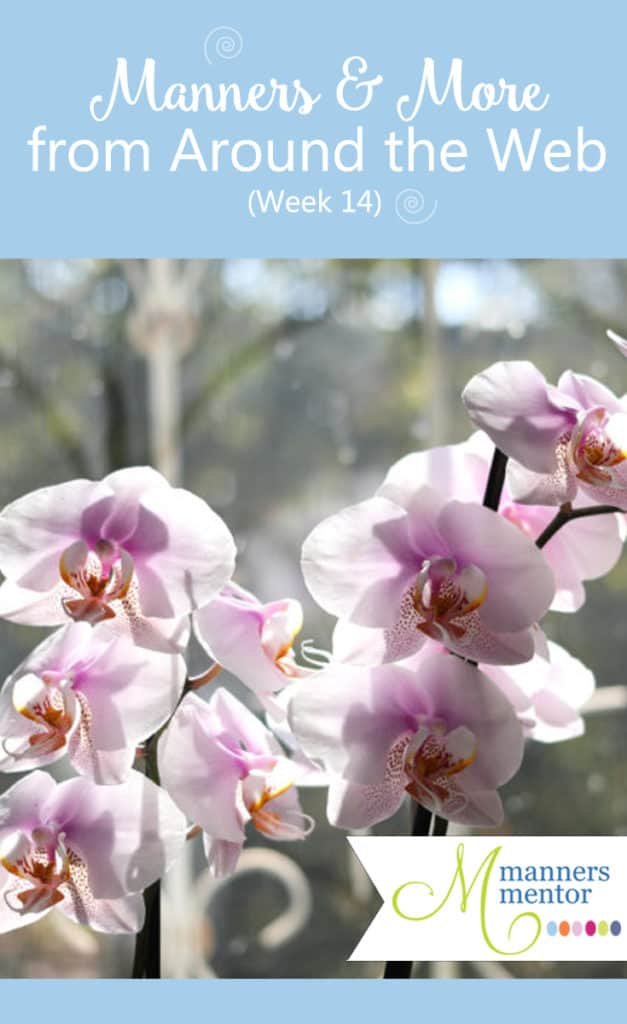 Manners and More from Around the Web (Week 14)