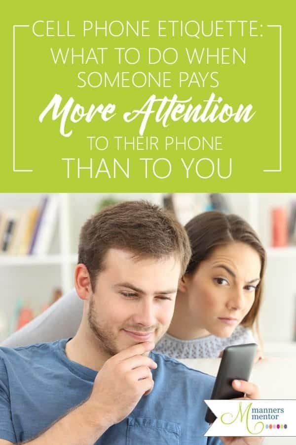 When people are addicted to their cell phones, it's a sad truth that they and those around them all suffer. It not only hurts those addicted, but the pain also spreads to those who are ignored while they are glued to their phones. It's not easy, but there are ways to help cellphone addiction become an issue in your home and ways to deal with it if it becomes an issue. Here you'll find five things you can do when a friend, coworker, or loved one is paying more attention to a phone than to you. #cellphone #cellphoneaddiction #cellphonetips #sadcellphonetruths #socialskills #manners #etiquette #MaraleeMcKee #MannersMentor